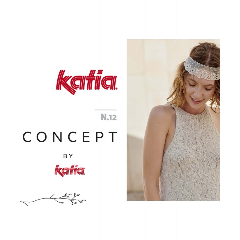 Catalogue Katia N°12 Concept - Printemps / Été 2022