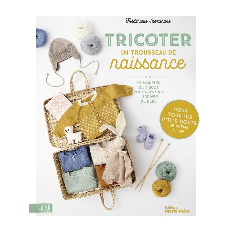 CATALOGUE Marie Claire - "Tricoter un Trousseau de Naissance" - Automne / Hiver - 2025 / 2026