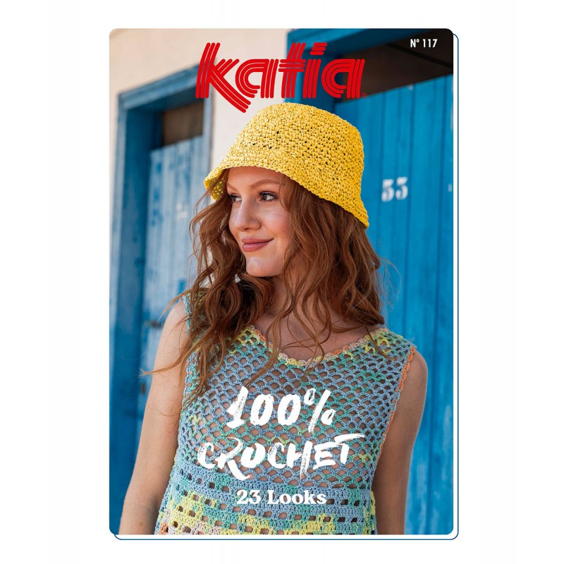Catalogue Katia N°117 Spécial Crochet - Printemps / Été 2024